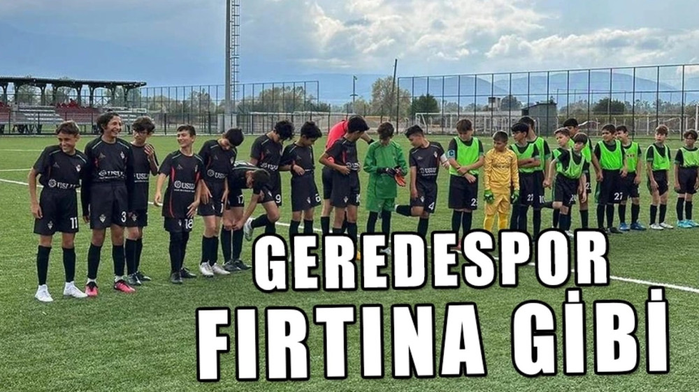 Geredespor U14, Bolu Karaçayır takımını çok farklı mağlup etti